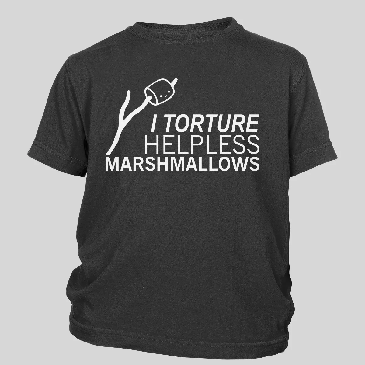 I Torture Helpless Marshmallows